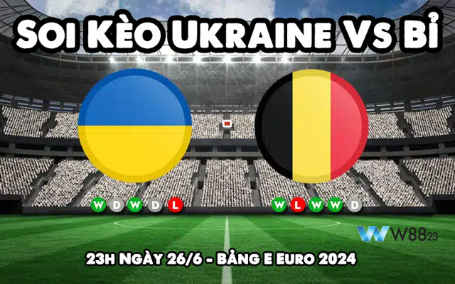 Ukraine Vs Bỉ